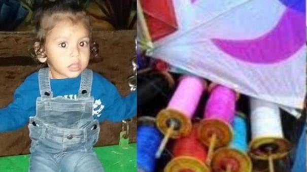 3 வயது குழந்தையின் உயிரைப் பறித்த மாஞ்சா நூல் : தந்தை கண்முன்னே நேர்ந்த சோகம்- 2 பேர் கைது!