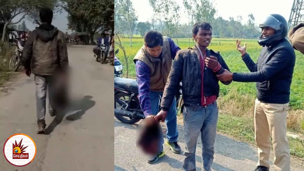 ‘பாரத் மாதா கி ஜெய்’ என முழக்கமிட்டபடி மனைவியின் தலையை ஊர்வலமாக கொண்டுச் சென்ற கணவர்; உ.பியில் பயங்கரம்!