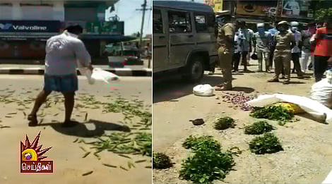 3 மணி நேரம் காத்திருந்தும் விற்க அனுமதிக்காமல் காவல்துறை அராஜகம் : ரோட்டில் காய்கறிகளை கொட்டிய விவசாயி!
