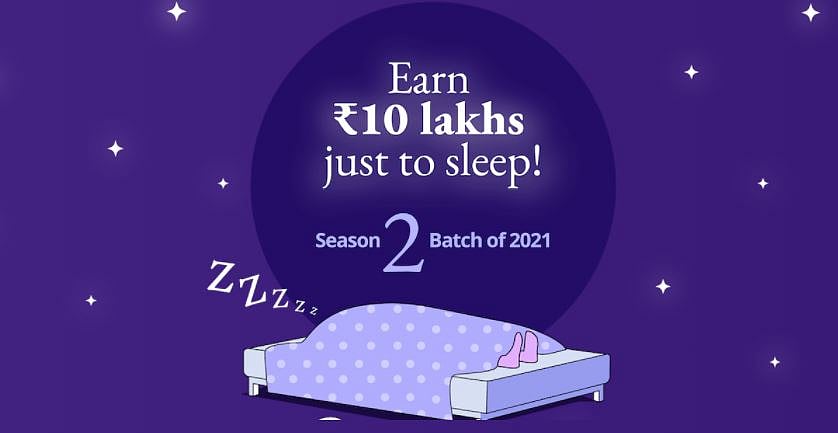 தூங்கினால் போதும் ₹1 லட்சம் சம்பாதிக்கலாம்.. பிக்பாஸை போல் அடுத்த சீசனுக்கு களமிறங்கிய பிரபல நிறுவனம்!