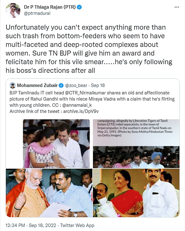 ‘குப்பைகளிடம் என்ன எதிர்பார்க்க முடியும்’:தாய்மாமன் ராகுல்.. கொச்சைப்படுத்திய பாஜக நிர்வாகி-கோபப்பட்ட PTR