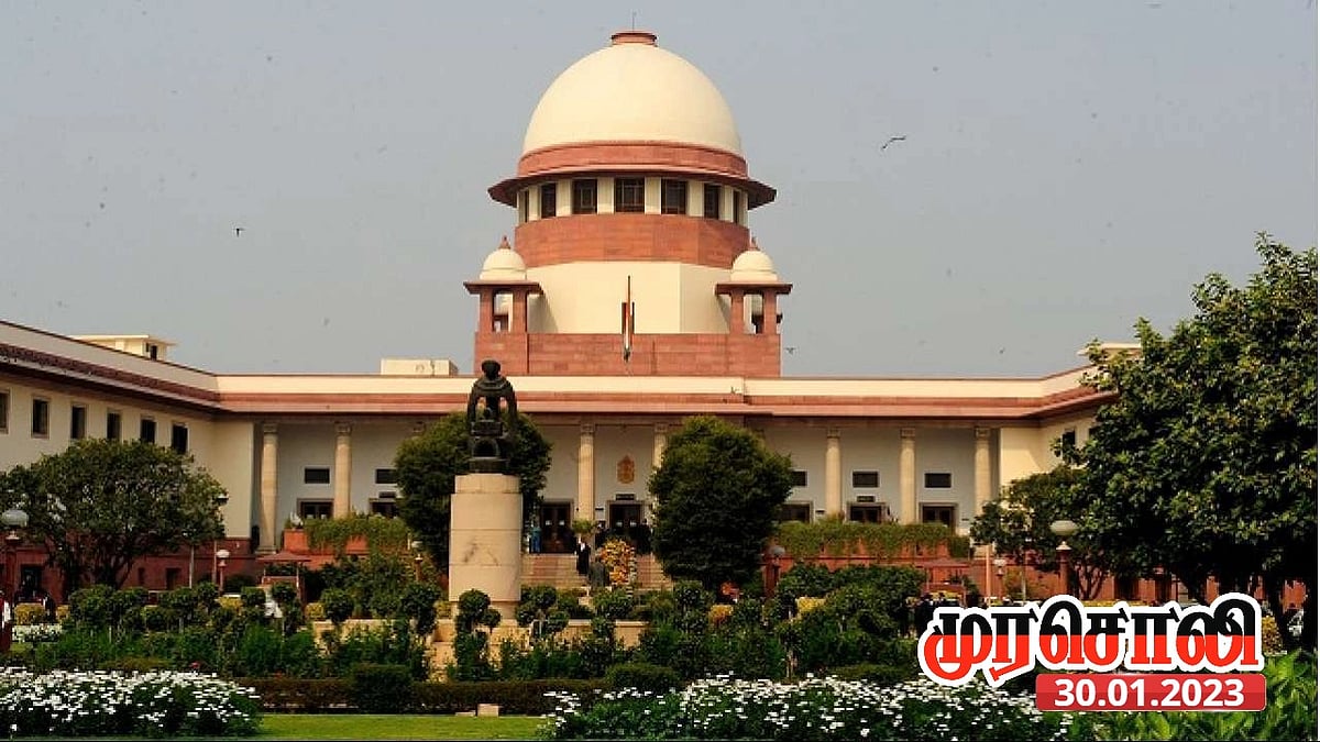 “தமிழில் தீர்ப்பு மிகப்பெரிய சிந்தனை மாற்றம்.. அனைத்து மொழிகளுக்கும் உரிமையானதே உச்சநீதிமன்றம்” : முரசொலி