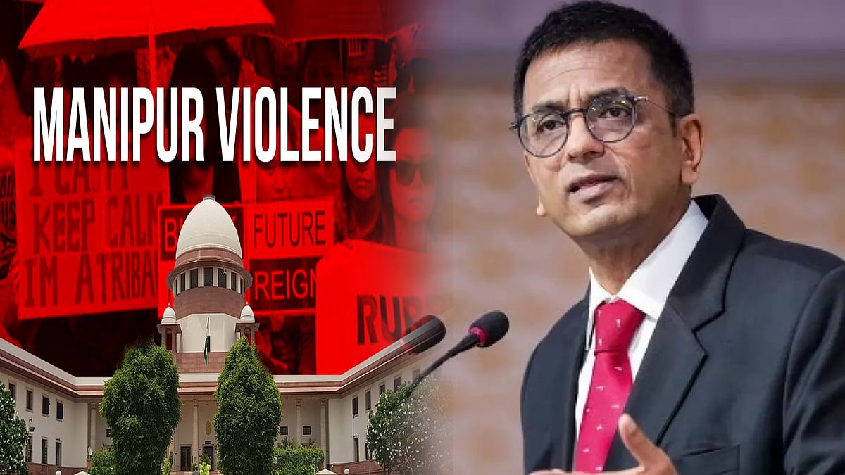 ஒரு சமூகத்தை மட்டுமே பழிசுமத்த முடியாது -மணிப்பூர் கலவர வழக்கில் உச்சநீதிமன்ற தலைமை நீதிபதி கூறியது என்ன?