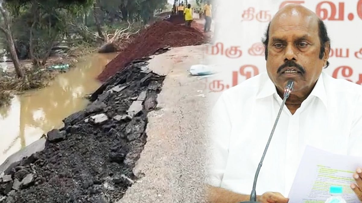 தென் மாவட்டங்களில் ரூ.1000 கோடிக்கு சாலைகள் பாதிப்பு : அமைச்சர் எ.வ.வேலு தகவல்!