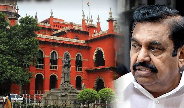 சட்டத்தின் முன் அனைவரும் சமம் : எடப்பாடி பழனிசாமிக்கு குட்டு வைத்த சென்னை உயர்நீதிமன்றம்!