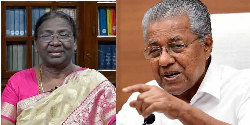 மசோதாக்களுக்கு ஒப்புதல் அளிக்காத குடியரசுத் தலைவர் : உச்சநீதிமன்றத்தில் வழக்கு தொடர்ந்த கேரள அரசு !