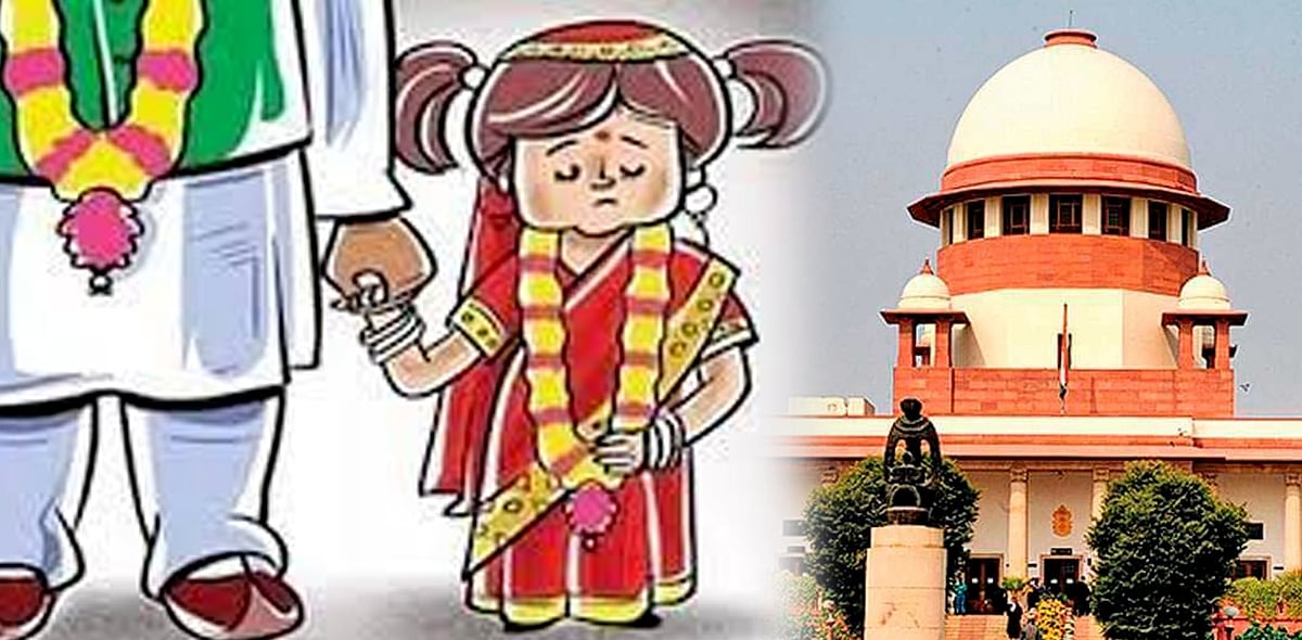 குழந்தை திருமணங்களை தடுக்க கூடுதல் விழிப்புணர்வு தேவை! : புதிய வழிகாட்டுதல்களை வெளியிட்ட உச்சநீதிமன்றம்!