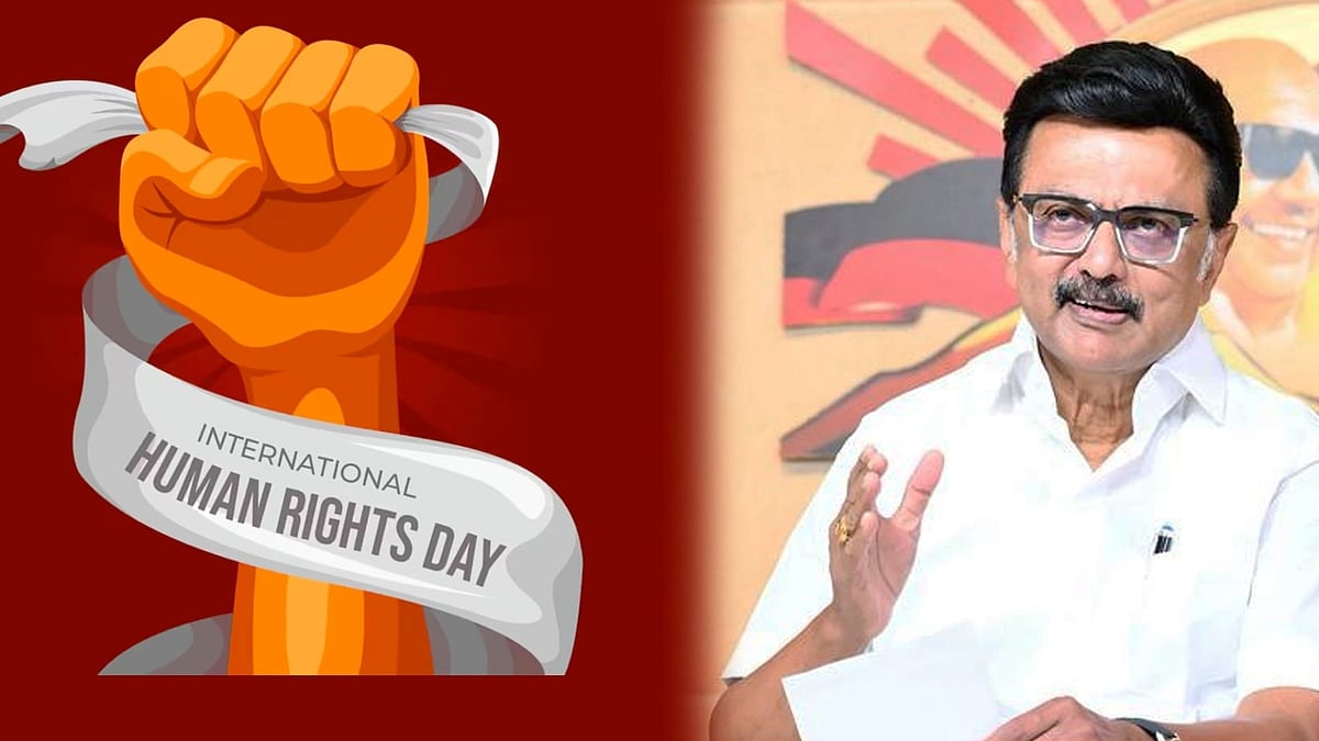 உலக மனித உரிமைகள் நாள் : சுயமரியாதையைப் பாதுகாத்திட உறுதி ஏற்போம்! - முதலமைச்சர் மு.க.ஸ்டாலின்!