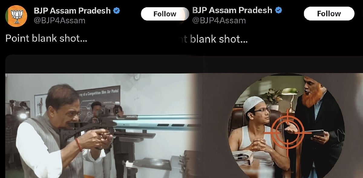 அசாம் பா.ஜ.க.வின் வெளிப்படையான வெறுப்பு! : இஸ்லாமியர்களை அச்சுறுத்துவதற்காக தண்டனை இல்லையா?