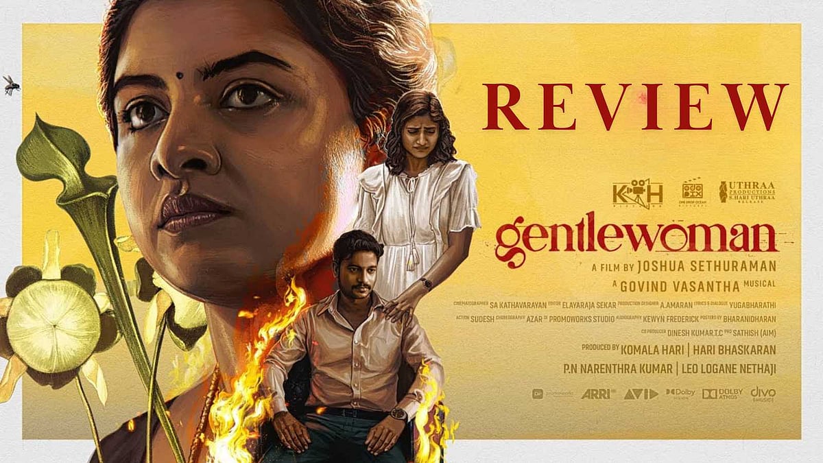 விமர்சனம்: ஜென்டில்வுமன் - மேக்கிங் குட் கன்டென்ட் வெரி பேட்!