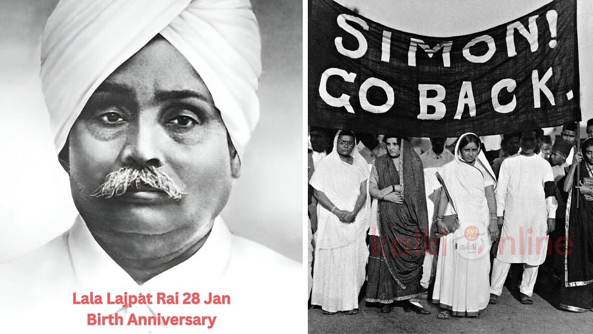 சைமன் கமிஷனை எதிர்த்து நின்ற ஒற்றை மனிதர் - 'பஞ்சாப் சிங்கம்' லாலா லஜபதி ராய்!
