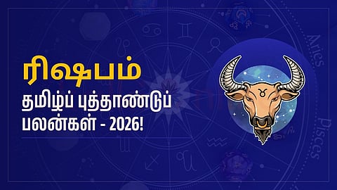 Taurus - Tamil New year Rasi palan 2026