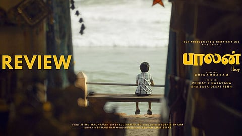 Balan: The Boy | பாலன்: தி பாய்