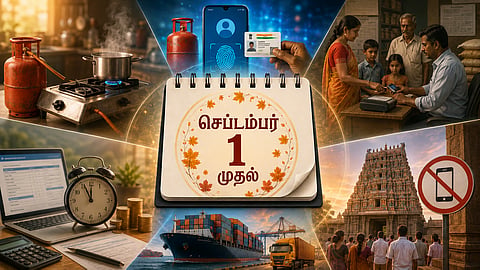 செப்டம்பர் 1 முதல் முக்கிய மாற்றங்கள்