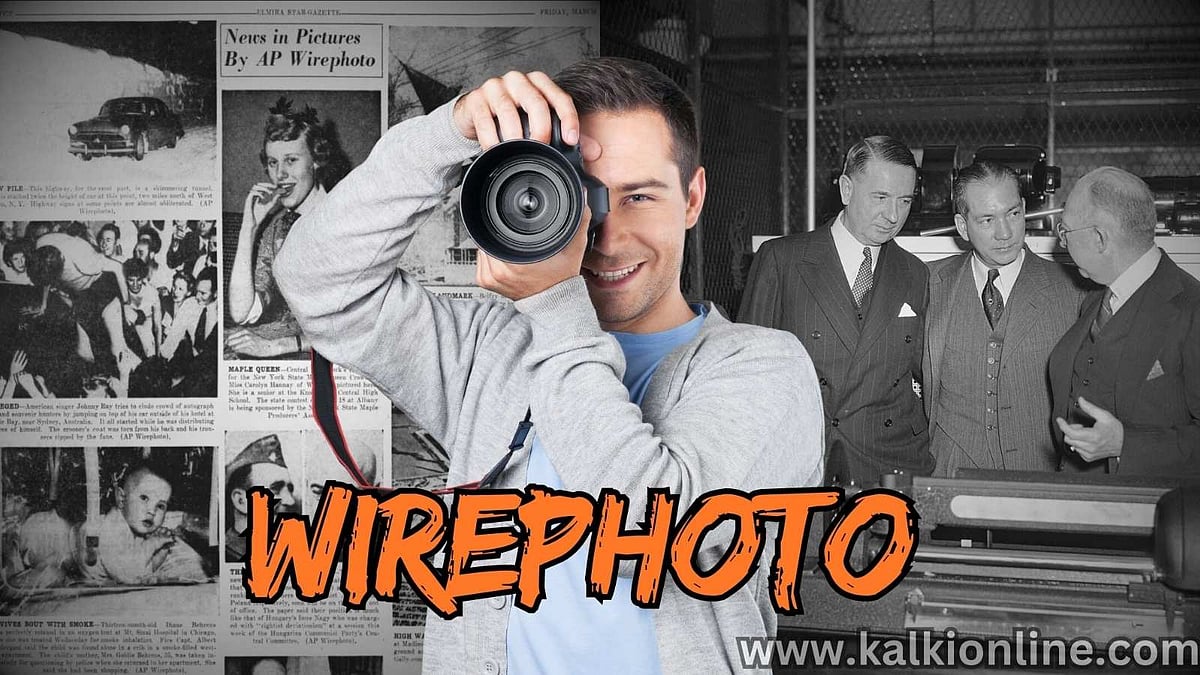 Wirephoto: பத்திரிக்கை உலகில் ஒரு புரட்சி! How Photographs Were ...