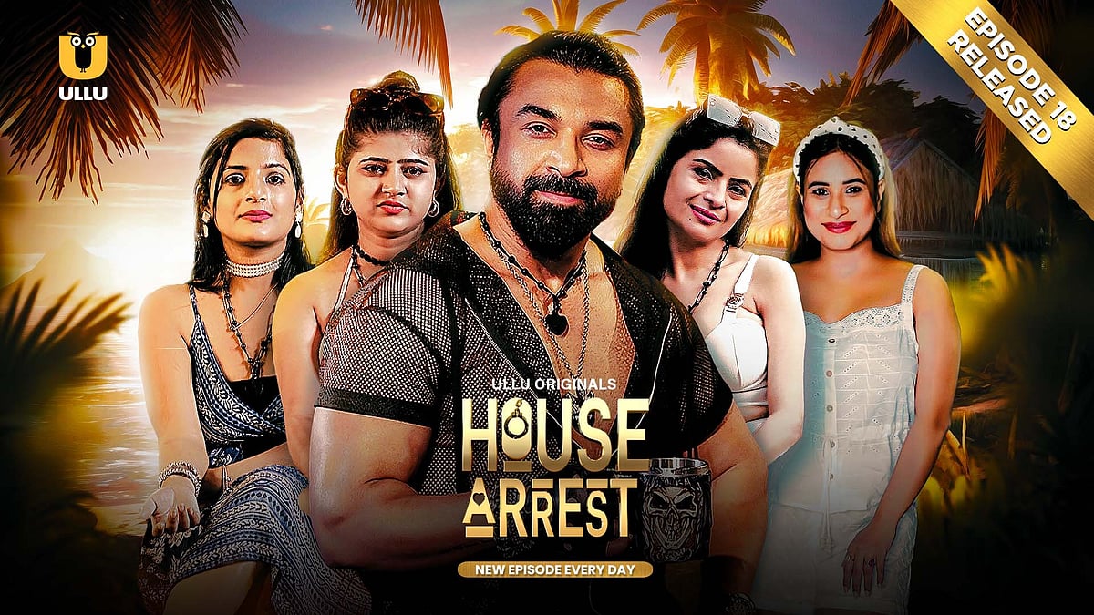 House Arrest: Ullu Appನಲ್ಲಿ ಮಿತಿ ಮೀರಿದ ಅಶ್ಲೀಲತೆ; ಒಳಉಡುಪು ಬಿಚ್ಚಿದ