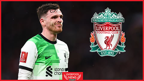 Liverpool defender Andy Robertson