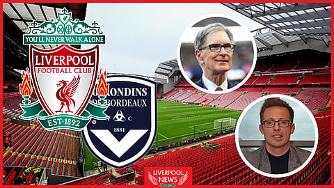 Liverpool owners FSG have pulled out of talks to buy Bordeaux
