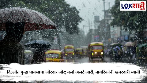 Delhi and NCR Yellow Alert