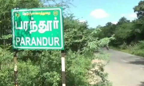 புதிய விமான நிலையம் அமைய இருக்கும் பரந்தூரில் நிலம் மதிப்பு கடும் உயர்வு