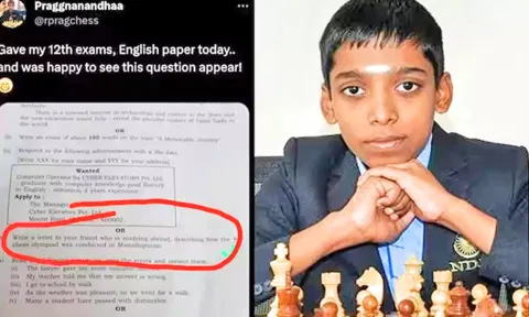 பிளஸ்-2 பாடத் தேர்வில் செஸ் ஒலிம்பியாட் கேள்வியால் மகிழ்ச்சி அடைந்த பிரக்யானந்தா