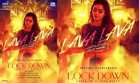 "லாவா லாவா.."- லாக்டவுன் படத்தின் முதல் லிரிக்கல் வீடியோ ரிலீஸ்