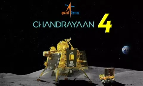 சந்திரயான்- 4 திட்டத்திற்கு அமைச்சரவை ஒப்புதல்