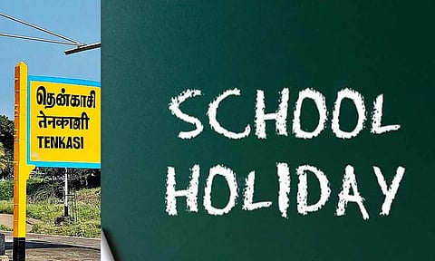 தென்காசி மாவட்டத்தில் அனைத்து பள்ளிகளுக்கும் இன்று விடுமுறை: மாவட்ட முதன்மை கல்வி அலுவலர் உத்தரவு