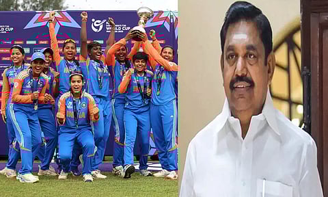 மகளிர் டி20 உலக கோப்பையை கைப்பற்றிய இந்திய அணிக்கு எடப்பாடி பழனிசாமி வாழ்த்து