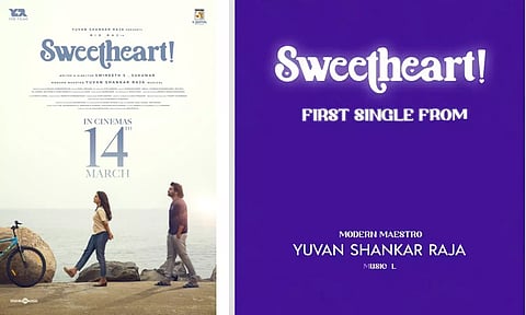 யுவனின் இசையில் ஸ்வீட்ஹார்ட் படத்தின் ஃபர்ஸ்ட் சிங்கிள் விரைவில்...