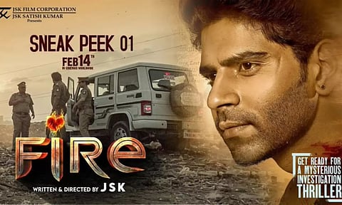 Fire படத்தின் ஸ்னீக் பீக் காட்சி வெளியீடு