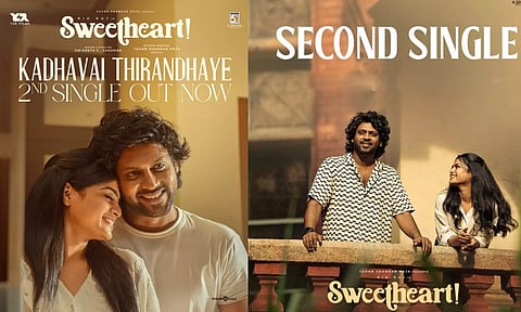 ஸ்வீட்ஹார்ட் படத்தின் செகண்ட் சிங்கிள் வெளியானது