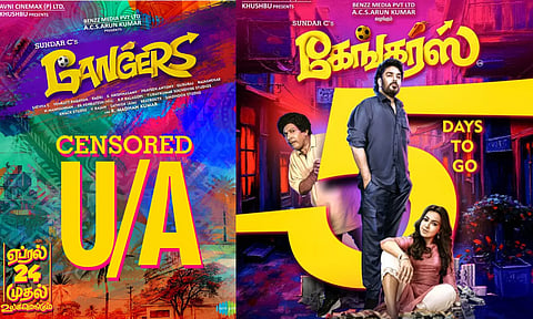 கேங்கர்ஸ்  படத்திற்கு யு/ஏ சான்றிதழ்