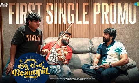 சிவகார்த்திகேயன் குரலில் 'Oh God Beautiful' படத்தின் பர்ஸ்ட் சிங்கிள் ப்ரோமோ வெளியானது