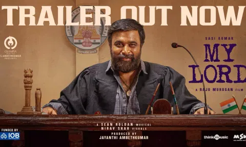 சமூக அவலங்களை சுட்டிக்காட்டும் "மை லார்ட்"- டிரெய்லர் வெளியானது