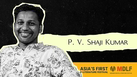 MDLF 2026: P. V. Shaji Kumar 