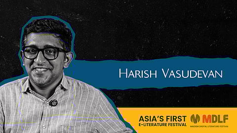 MDLF 2026: Harish Vasudevan