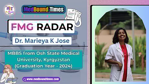 Dr. Marieya K Jose, MBBS from Osh State Medical University, Kyrgyzstan 