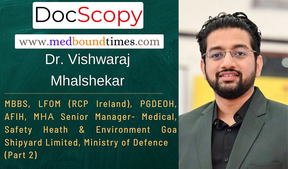 Dr. Vishwaraj Mhalshekar: A Journey in Occupational Health and Well-being