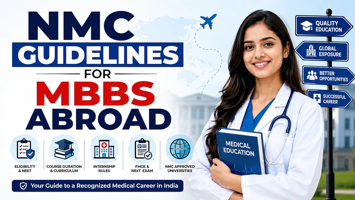 NMC Guidelines for MBBS Abroad: Complete Guide for Students
