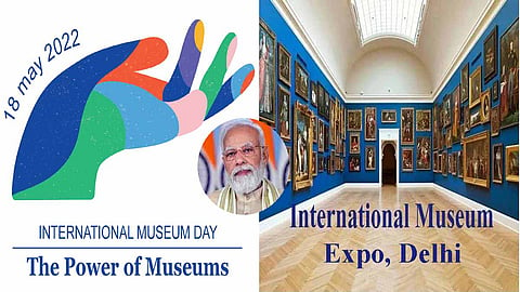 PM Modi to inaugurate 3-day International Museum Expo in Delhi on May 18