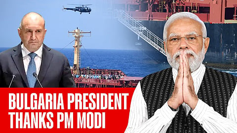 Bulgarian prez's social media message to PM Modi on rescue of ship, crew gets big traction 