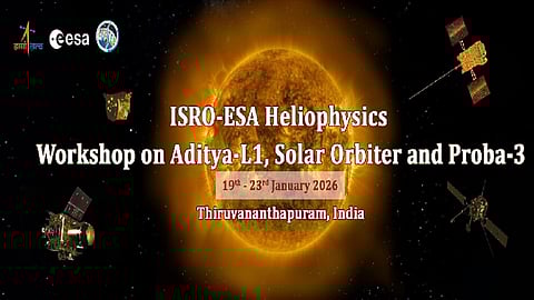 ISRO, ESA conduct heliophysics workshop in Thiruvananthapuram