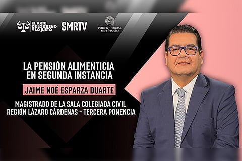 Ciudadanía puede tener confianza en Poder Judicial, ya que cuenta con personas preparadas: Jaime Noé Esparza Duarte