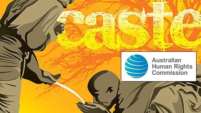 Australian Human Rights Commission recognizes Caste as a form of racial ...
