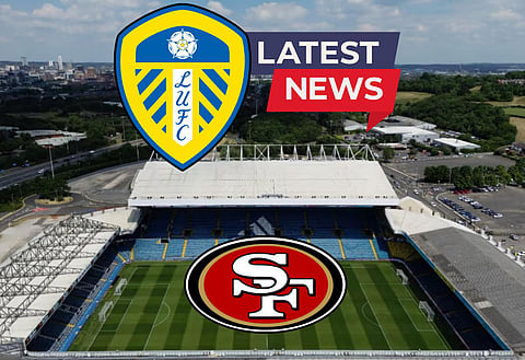 Leeds United work starts on £200million 49ers plan to close gap on Tottenham