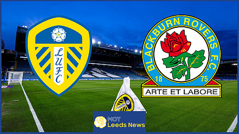 Leeds United take on Blackburn Rovers at Elland Road