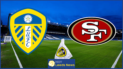 49ers Enterprises have big plans for Leeds United's Elland Road Stadium.