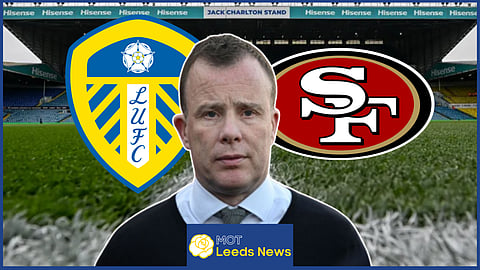 Angus Kinnear is CEO of Leeds United under the 49ers ownership