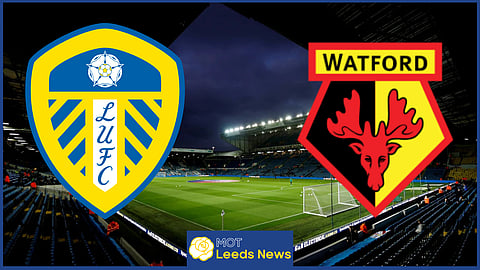 Leeds United will host Watford in the Championship